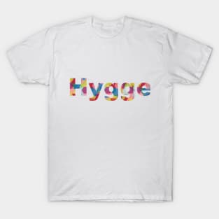 More Hygge T-Shirt